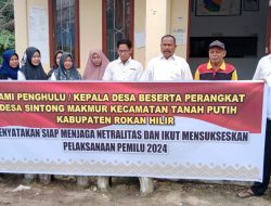 Penghulu dan Perangkat Kepenghuluan Sintong Makmur Kecamatan Tanah Putih Rohil Lakukan Ikrar Netralitas Pemilu 2024