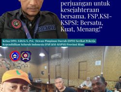 DPD FSP.KSI-KSPSI Provinsi Riau Kukuhkan Kepemimpinan Baru, Siap Menjadi Barometer Gerakan Pekerja Pendidikan di Sumatera