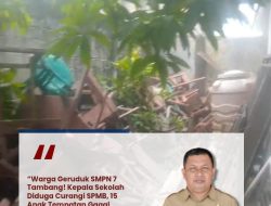GEGER SPMB SMPN 7 TAMBANG — WARGA GERUDUK SEKOLAH, TUNTUT KEADILAN & COPOT KEPSEK MAISAL AMRI!